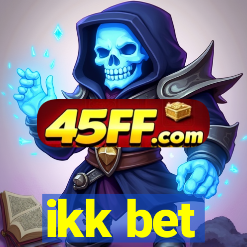 ikk bet